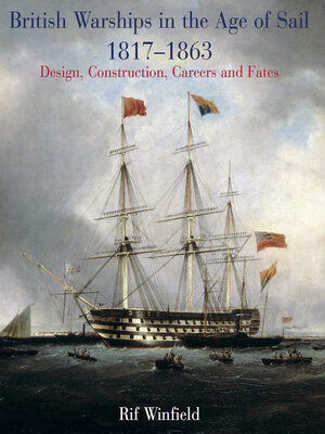 cover image of British Warships in the Age of Sail, 1817–1863